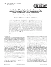 Quantification of Flavoring Constituents in Cinnamon: High Variation of Coumarin in Cassia Bark from the German Retail Market and in Authentic Samples from Indonesia