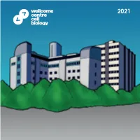 Wellcome Four Year Phd Programme in Integrative Cell Mechanisms