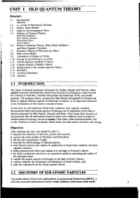 Unit 1 Old Quantum Theory