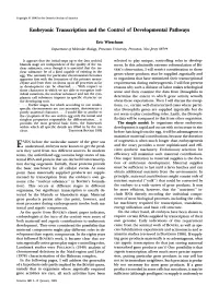 Embryonic Transcription and the Control of Developmental Pathways