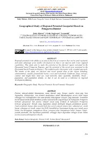 Geographical Study of Regional Potential Geospatial Based on Pringsewu District