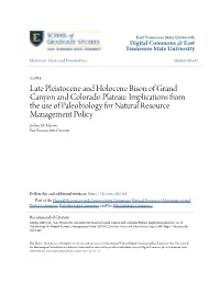 Late Pleistocene and Holocene Bison of Grand Canyon and Colorado Plateau: Implications from the Use of Paleobiology for Natural Resource Management Policy Jeffrey M