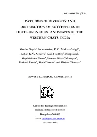 Patterns of Diversity and Distribution of Butterflies in Heterogeneous Landscapes of the W Estern Ghats, India