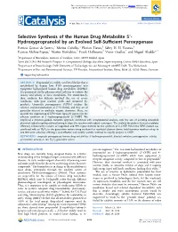 Selective Synthesis of the Human Drug Metabolite 5′-Hydroxypropranolol by an Evolved Self-Sufficient Peroxygenase
