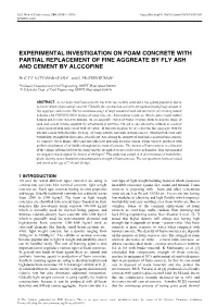 Experimental Investigation on Foam Concrete with Partial Replacement of Fine Aggreate by Fly Ash and Cement by Alccofine