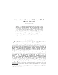 From Combinatorial Monoids to Bialgebras and Hopf Algebras, Functorially