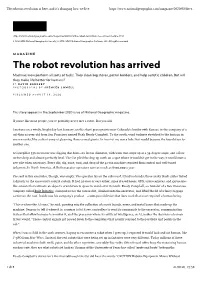 The Robot Revolution Has Arrived