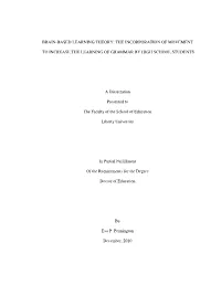 Brain-Based Learning Theory: the Incorporation of Movement