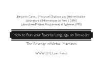 How to Run Your Favorite Language on Web Browsers