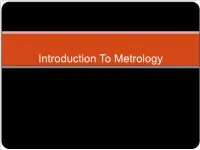 Introduction to Metrology