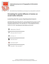 Simulating the Spatial Diffusion of Memes on Social Media Networks