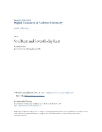 Soul Rest and Seventh-Day Rest Robert Johnston Andrews University, Bobjohn@Andrews.Edu