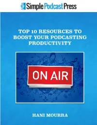 10 Podcast Automation Hacks Rev7