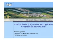 Muon Spin Rotation (Μsr) Technique and Its Applications in Magnetism and Superconductivity