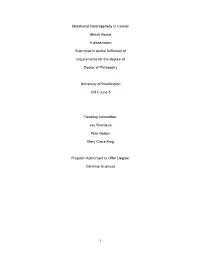 1 Mutational Heterogeneity in Cancer Akash Kumar a Dissertation