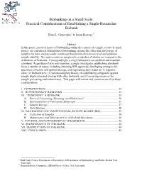 Biobanking on a Small Scale: Practical Considerations of Establishing a Single-Researcher Biobank