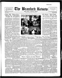 Ting of the Board of Education It Was Voted to Have Every, Community Has Its LISTEN for AIR RAID Jelly Makers Welcome the Concord! STONY CREEK Faults