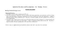 Application Procedures and Processing Times for Banking Services