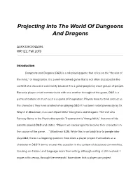 Projecting Into the World of Dungeons and Dragons