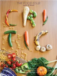 THE FOOD ISSUE Issue 12 – 22Nd May 2011