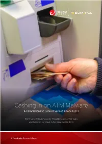 Cashing in on ATM Malware a Comprehensive Look at Various Attack Types