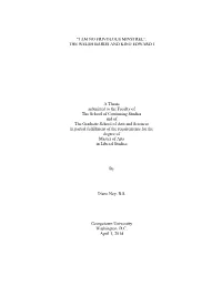 I Am No Frivolous Minstrel”: the Welsh Bards and King Edward I