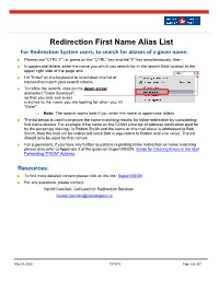 Redirection First Name Alias List for Redirection System Users, to Search for Aliases of a Given Name: • Please Use "CTRL F" I.E