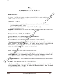 Unit- 1 INTRODUCTION to MICRO ECONOMICS What Is Economics