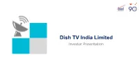 Videocon D2H to Merge with Dish TV Creating a Leading Cable & Satellite Distribution Platform