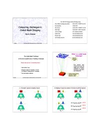 • : ' Computing Challenges in .: • Coded Mask Imaging .: