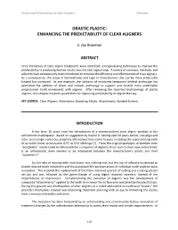 Enhancing the Predictability of Clear Aligners