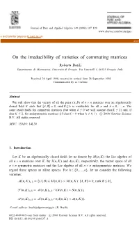 On the Irreducibility of Varieties of Commuting Matrices