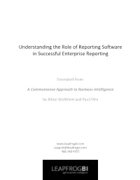 Understanding the Role of Reporting Software in Successful Enterprise Reporting