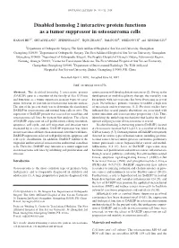 Disabled Homolog 2 Interactive Protein Functions As a Tumor Suppressor in Osteosarcoma Cells
