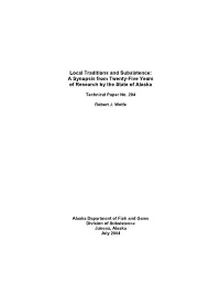 Local Traditions and Subsistence: a Synopsis from Twenty-Five Years of Research by the State of Alaska