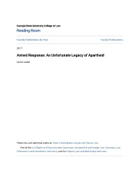 Armed Response: an Unfortunate Legacy of Apartheid