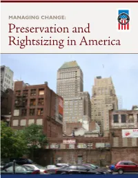 MANAGING CHANGE: Preservation and Rightsizing in America Chairman’S Message
