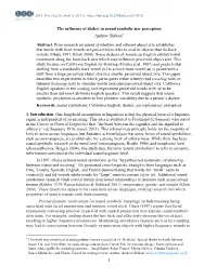 The Influence of Dialect in Sound Symbolic Size Perception Andrew Shibata*