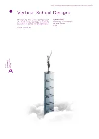 Vertical School Design: Strategising the Spatial Configuration of a Multi-Storey Typology