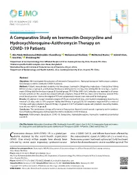 A Comparative Study on Ivermectin-Doxycycline and Hydroxychloroquine-Azithromycin Therapy on COVID-19 Patients