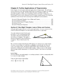 Chapter 8: Further Applications of Trigonometry in This Chapter, We Will Explore Additional Applications of Trigonometry