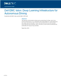 Dell EMC Isilon: Deep Learning Infrastructure for Autonomous Driving Enabled by Dell EMC Isilon and Dell EMC DSS 8440