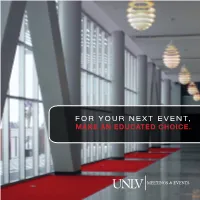 For Your Next Event, Make an Educated Choice