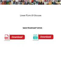 Linear Form of Glucose