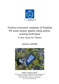 Techno-Economic Analysis of Floating PV Solar Power Plants Using Active Cooling Technique