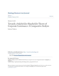 Towards a Stakeholder-Shareholder Theory of Corporate Governance: a Comparative Analysis Katharine V