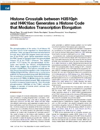 Histone Crosstalk Between H3s10ph and H4k16ac Generates a Histone Code That Mediates Transcription Elongation