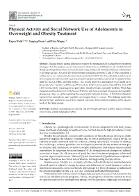 Physical Activity and Social Network Use of Adolescents in Overweight and Obesity Treatment