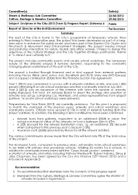 Sculpture in the City–2013 (Year 3)-Progress Report, Gateway 6 Public Report Of: Director of the Built Environment for Decision Summary