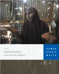 Shell-Shocked: Civilians Under Siege in Mogadishu